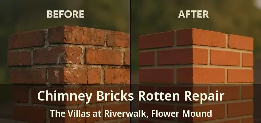 Chimney Bricks Rotten Repair The Villas at Riverwalk, Flower Mound - TX