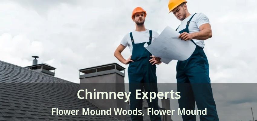 Chimney Experts Flower Mound Woods, Flower Mound - TX