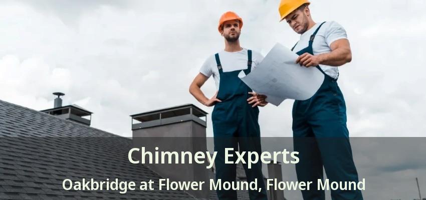 Chimney Experts Oakbridge at Flower Mound, Flower Mound - TX