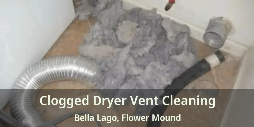 Clogged Dryer Vent Cleaning Bella Lago, Flower Mound - TX