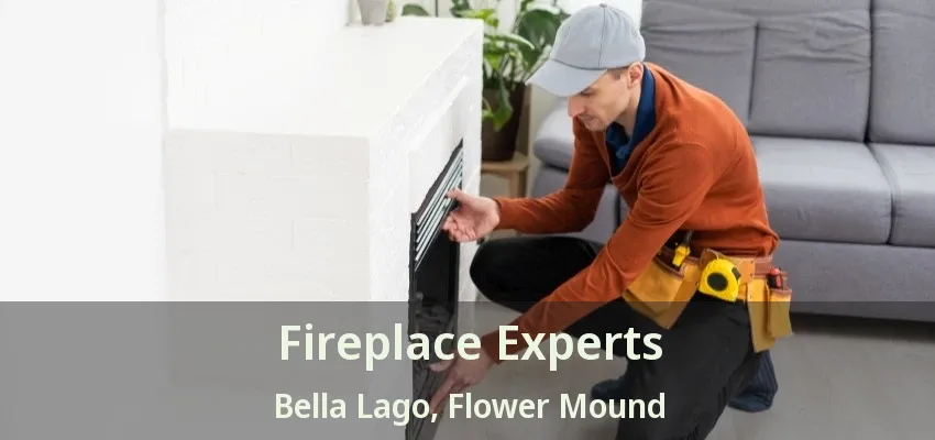 Fireplace Experts Bella Lago, Flower Mound - TX